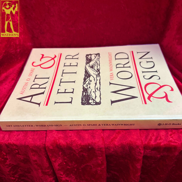 Art & Letter, Word and Sign by Austin Osman Spare and Vera Wainwright