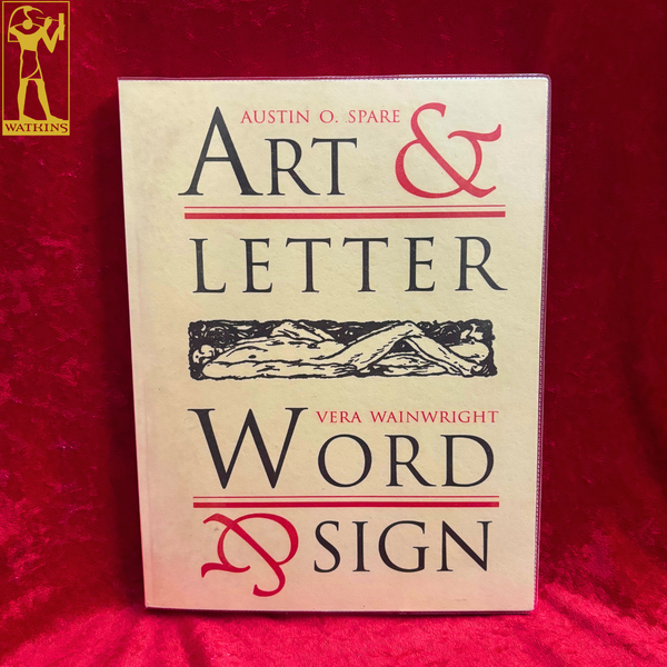 Art & Letter, Word and Sign by Austin Osman Spare and Vera Wainwright