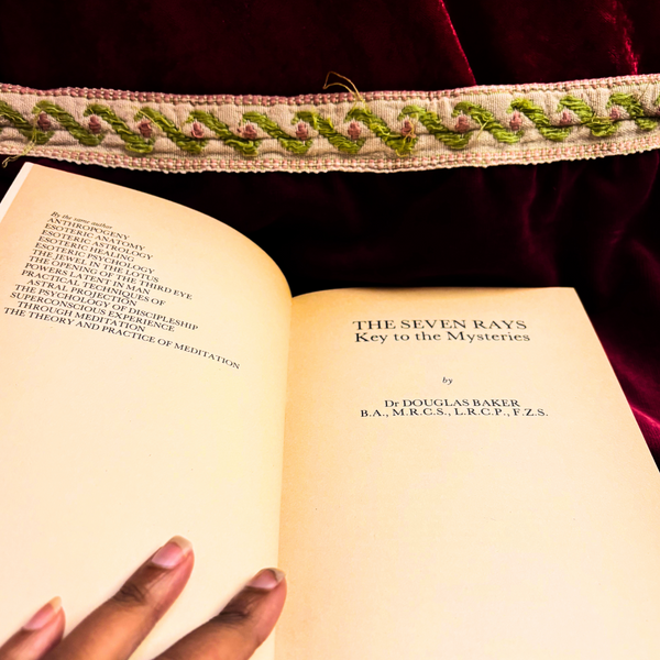 The Seven Rays: Keys to the Mysteries by Dr. Douglas Baker