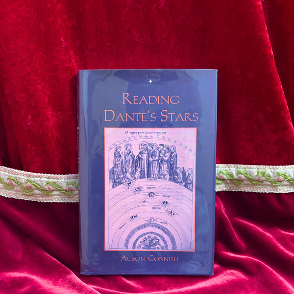 Reading Dante's Stars by Alison Cornish