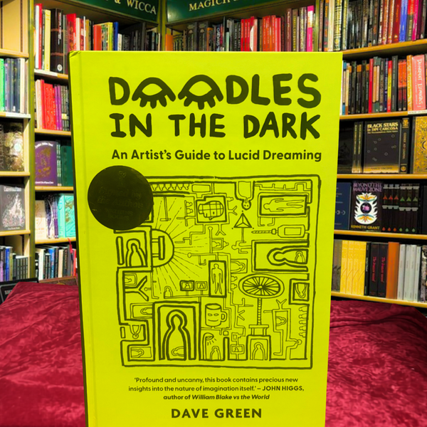 In The Dark : An Artists Guide to Lucid Dreaming by Dave Green