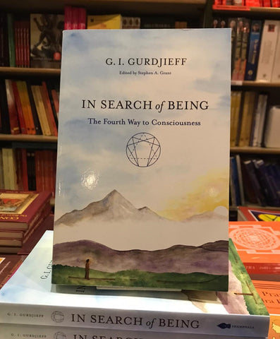 In Search of Being by G.I. Gurdjieff