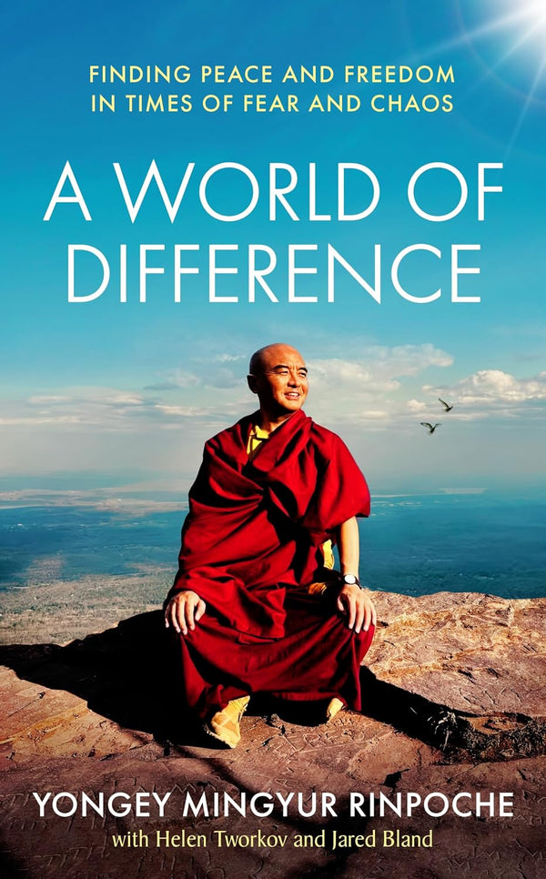 PRE-SALE: A World of Difference by Yongey Mingyur Rinpoche