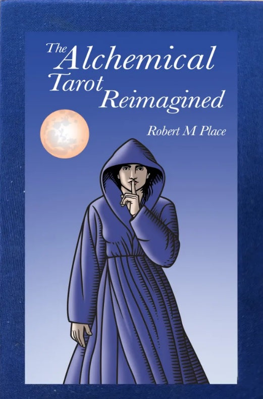 Alchemical Tarot Reimagined - Robert M. Place