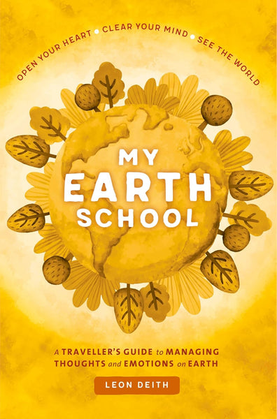 My Earth School by Leon Deith