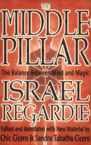 The Middle Pillar by Israel Regardie