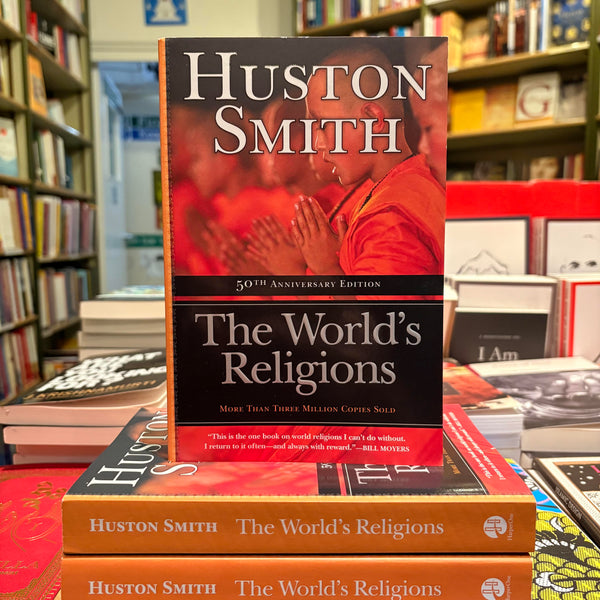 The World's Religions by Huston Smith