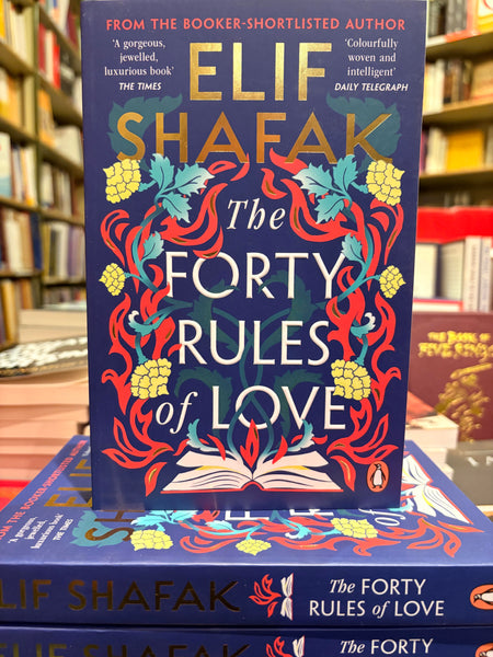 The Forty Rules of Love by Elif Shafak