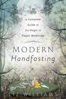 Modern Handfasting by Liz Williams