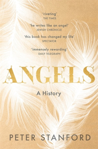 Angels : A History by Peter Stanford