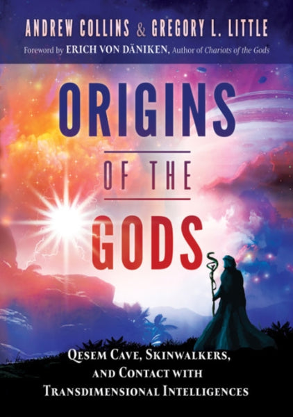 Origins of the Gods by Andrew Collins & Gregory L. Little
