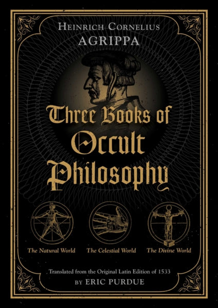 Three Books of Occult Philosophy by Heinrich Cornelius Agrippa