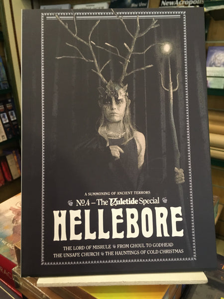 Hellebore Magazine #4 The Yuletide Special by Maria J. Pérez Cuervo (ed)