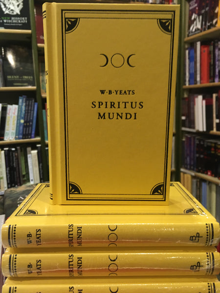 Spiritus Mundi by W. B. Yeats