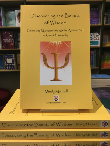 Discovering the Beauty of Wisdom by Mindy Mandell