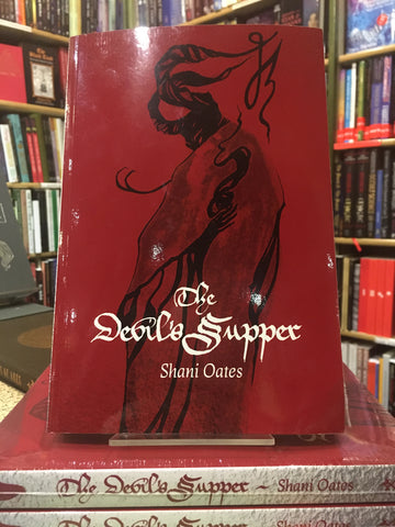 The Devil's Supper by Shani Oates