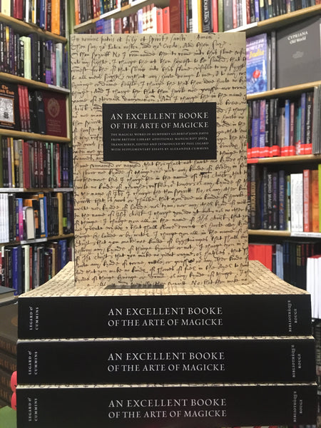 An Excellent Booke of the Arte of Magicke by Phil Legard and Alexander Cummins