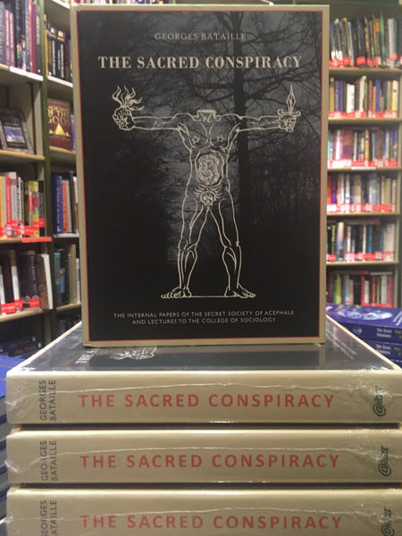 The The Sacred Conspiracy by Georges Bataille