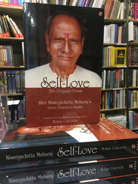 Self-Love, The Original Dream by Nisargadatta Maharaj