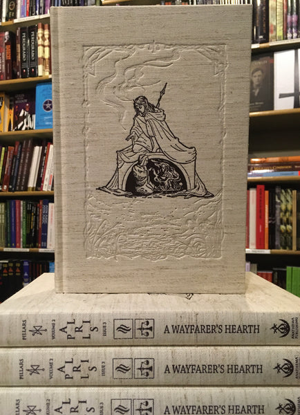 Pillars (vol 2, issue 3): Wayfarer's Hearth by Gabriel McCaughry