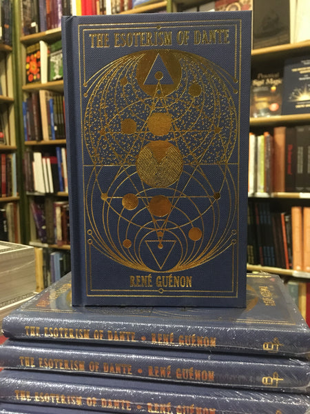 The Esoterism of Dante by René Guénon