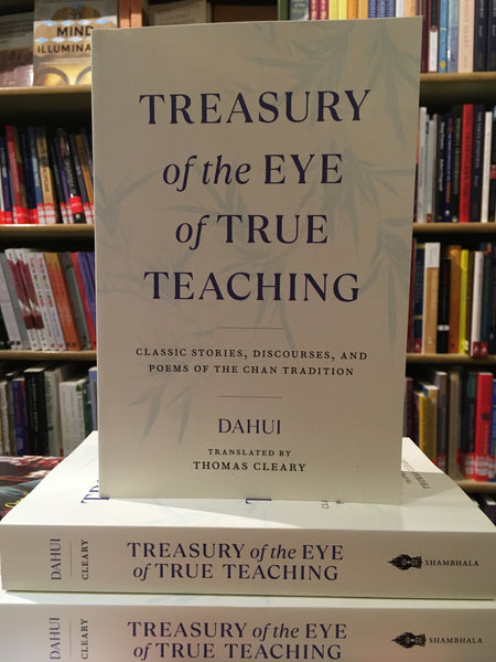 Treasury of the Eye of True Teaching by Dahui