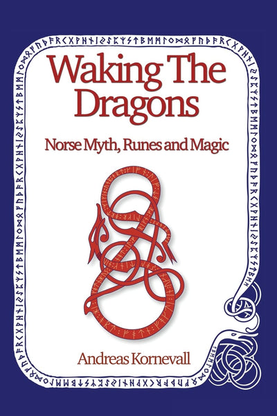 Waking the Dragons by Andreas Kornevall