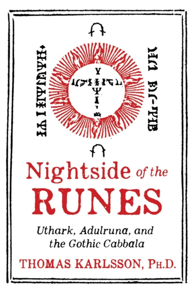 Nightside of the Runes by Thomas Karlsson
