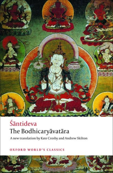 The Bodhicaryavatara by Santideva
