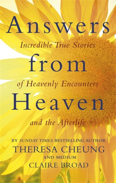 Answers from Heaven by Theresa Cheung and Claire Broad