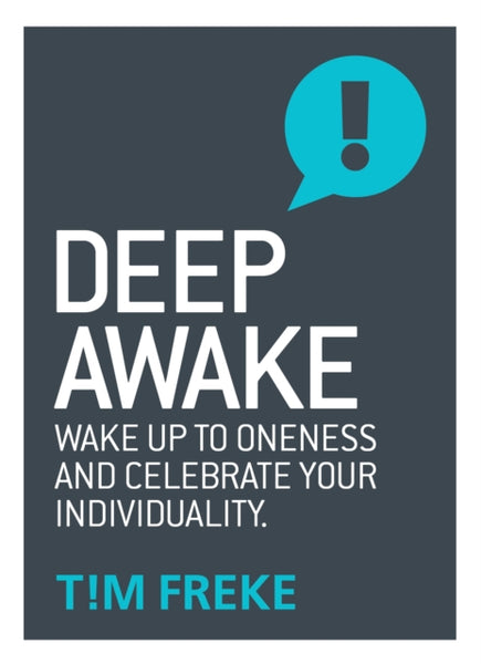 Deep Awake by Tim Freke