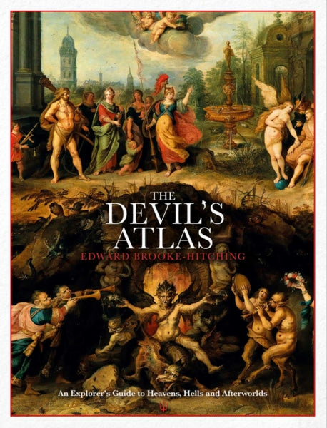 The Devil's Atlas by Edward Brooke-Hitching