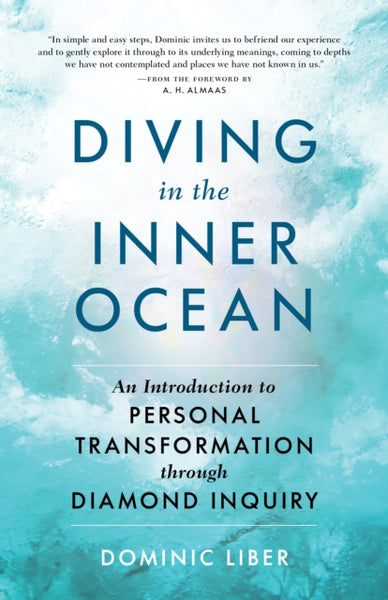 Diving in the Inner Ocean by Dominic C. Liber