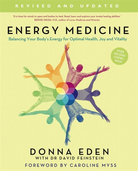 Energy Medicine by Donna Eden and John Feinstein