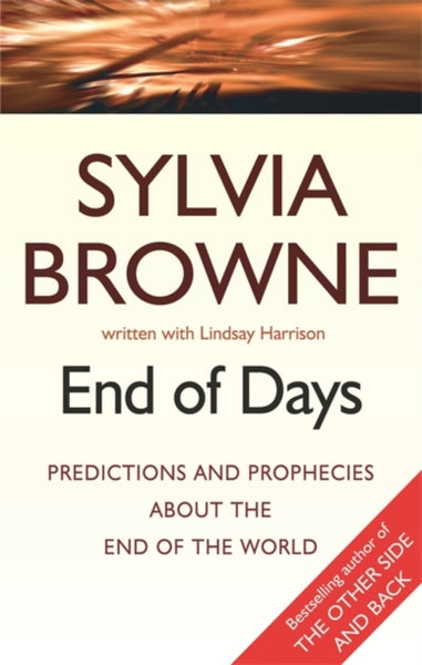 End Of Days by Sylvia Browne