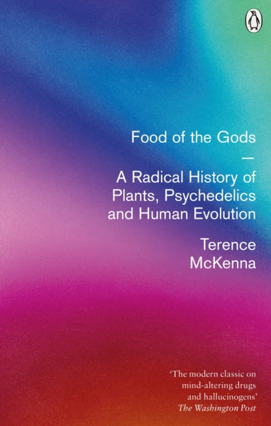 Food Of The Gods by Terence McKenna