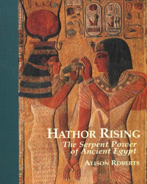 Hathor Rising by Alison Roberts