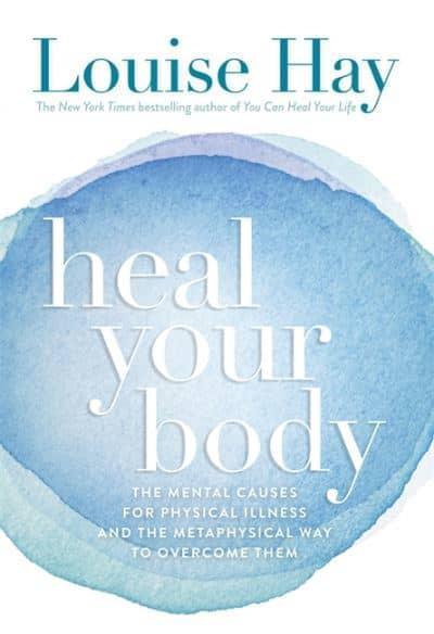 Heal Your Body by Louise Hay | Watkins Books