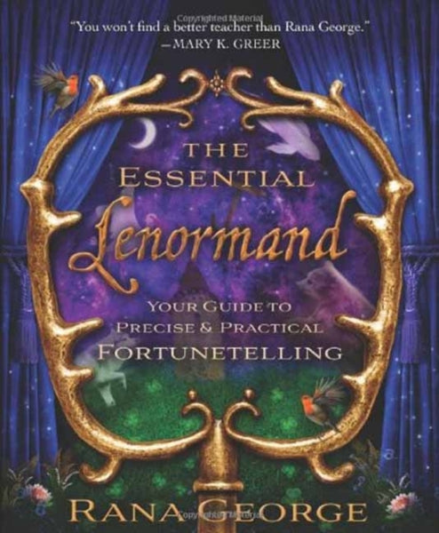 Essential Lenormand by Rana George