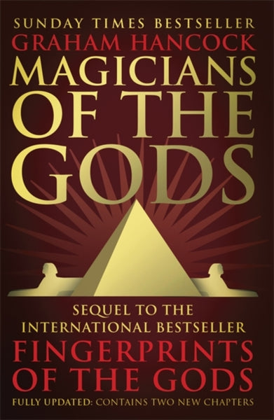 Magicians of the Gods by Graham Hancock