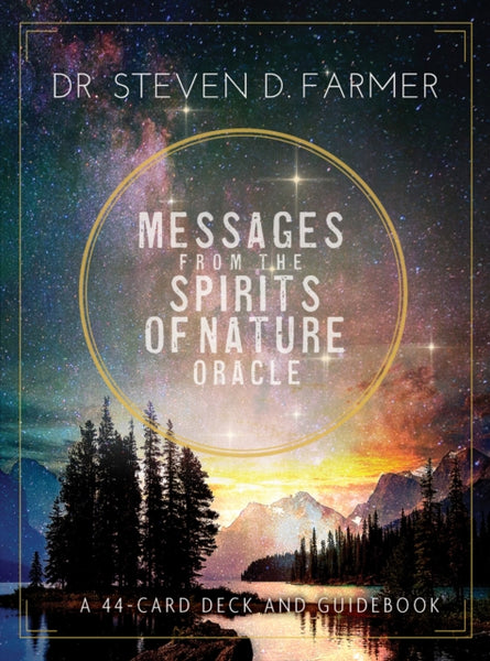 Messages from the Spirits of Nature Oracle by Steven PhD Farmer