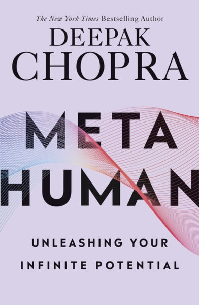 Metahuman by Deepak Chopra