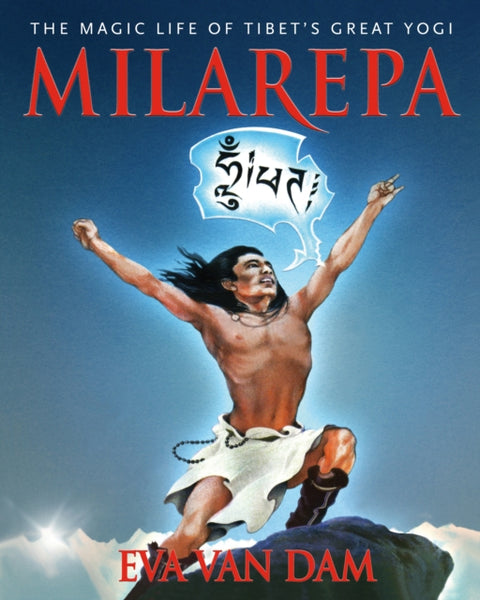 Milarepa by Eva Van Dam