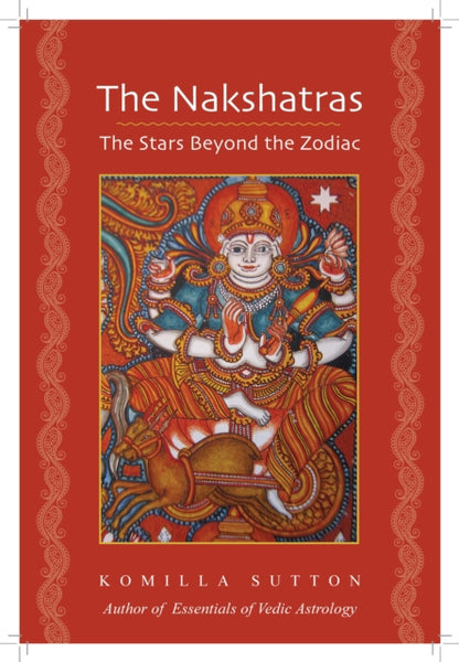 The Nakshatras by Komilla Sutton