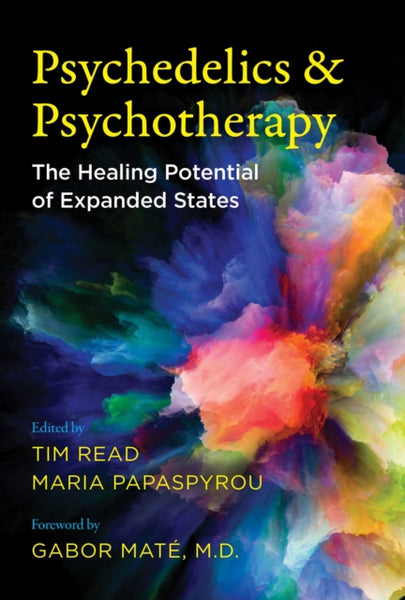 Psychedelics and Psychotherapy by Gabor Mate