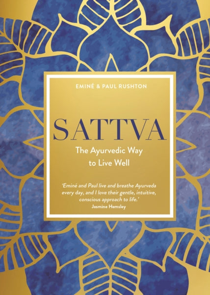 Sattva by Emine Rushton and Paul Rushton