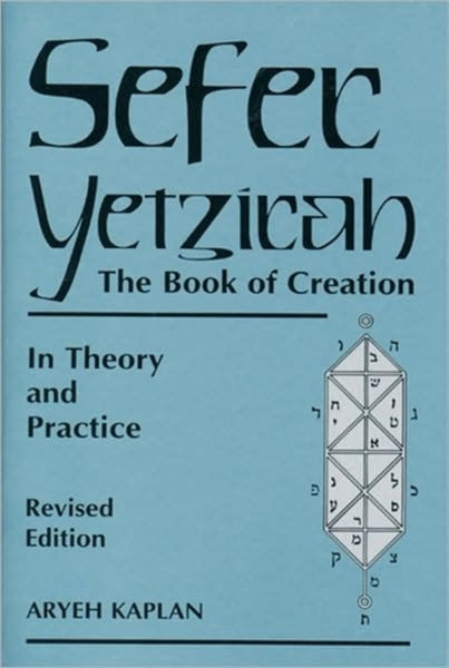 Sefer Yetzira by Aryeh Kaplan