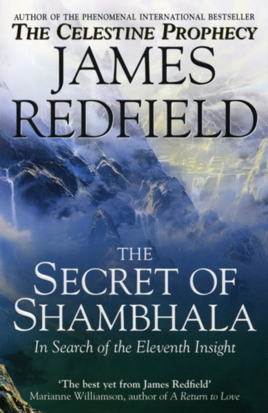 The Secret Of Shambhala by James Redfield