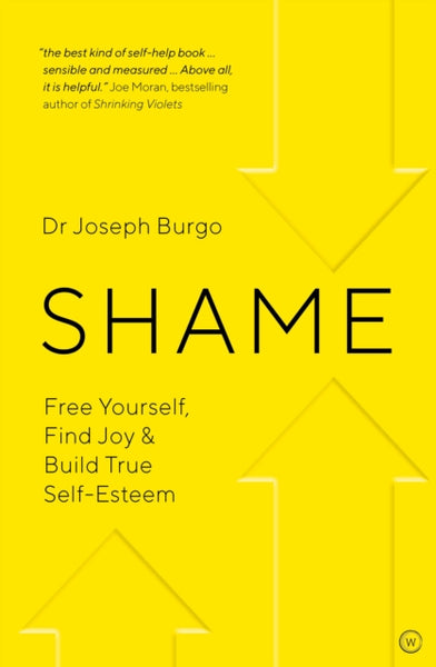 Shame by Dr Joseph Burgo