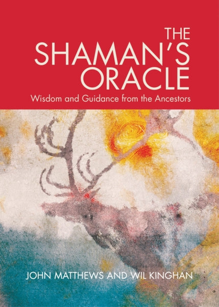 Shaman's Oracle by John Mathews